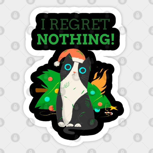 I Regret Nothing Sticker by soondoock